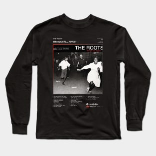 The Roots - Things Fall Apart Tracklist Album Long Sleeve T-Shirt